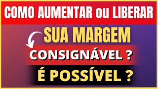 🔴 COMO AUMENTAR OU LIBERAR SUA MARGEM DE EMPRÉSTIMO CONSIGNADO INSS   RESUMO DA ANIELI [upl. by Antin341]