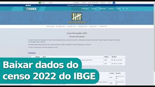 Baixar primeiros dados do censo demográfico de 2022 do IBGE [upl. by Fayola]