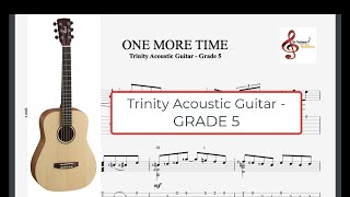 One More Time  Trinity Acoustic Guitar Grade 5 [upl. by Naldo]