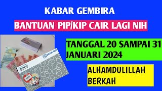 Bantuan pip cair lagi di tanggal 20 sampai 31 Januari 2024 [upl. by Yarak332]