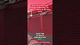 Virgin Voyages Embarkation Day Guide  Full Video Link Below [upl. by Knuth]