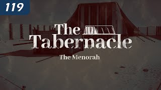 The Tabernacle The Menorah [upl. by Ellette]