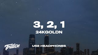 24kGoldn  3 2 1 Lyrics  8D AUDIO 🎧 [upl. by Nelda]