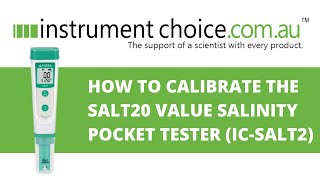 How To Calibrate the Salt20 Value Salinity Pocket Tester ICSALT2 [upl. by Dyraj]