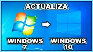 Cómo ACTUALIZAR de WINDOWS 7 a WINDOWS 10  2020 [upl. by Ansell583]