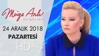 Müge Anlı İle Tatlı Sert 24 Aralık 2018  Pazartesi [upl. by Eecrad]