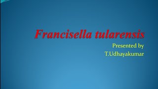 Francisella tularensis  Gram  negative bacteria [upl. by Lancelot]