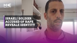 Israeli soldier accused of raping Palestinian prisoner reveals his identity [upl. by Hsot]