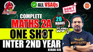 Maths 2A All VSAQs  One Shot  Inter 2nd Year Maths  IPE 2024  AP amp TS Inter Math  Kiran Sir [upl. by Assereht]