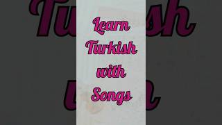 İçinde Aşk Var Sufle  Learn Turkish with Songs  220 [upl. by Delinda]