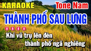 Karaoke Thành Phố Sau Lưng Tone Nam  Dm Rê  Nhạc Sống  Huỳnh Lê [upl. by Aihsatan72]