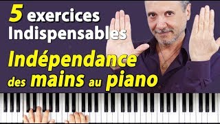 Les 5 exercices indispensables pour acquérir lindépendance des mains au piano débutant TUTO PIANO [upl. by Ahsiyt]