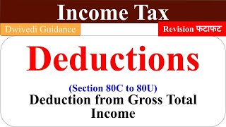 Deductions in income tax deduction under 80c to80u deductions under chapter vi a taxation laws [upl. by Yrocal291]