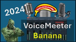 VoiceMeeter Banana in 2024 [upl. by Dougald]