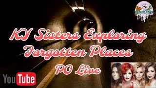 KY Sisters Exploring Forgotten Places Paranormal Odyssey Live EP213 [upl. by Socher]