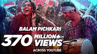 Balam Pichkari Full Song Video Yeh Jawaani Hai Deewani  PRITAM  Ranbir Kapoor Deepika Padukone [upl. by Aniroz]