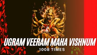 Ugram Veeram Maha vishnum  108 Times  Ultimate prayer to overcome FEAR  Suprabha KV [upl. by Inor183]