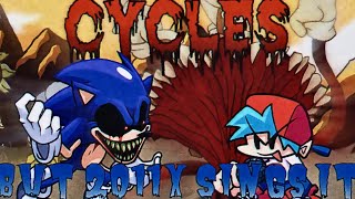 Cycles But 2011x Sings It FNF Sonicexe Mod [upl. by Eachelle]