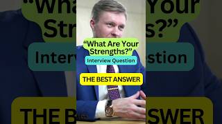 quotWhat are your strengthsquot Interview Question  The best Answer interviewquestionsandanswers [upl. by Savadove574]