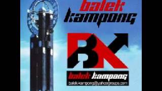 Balek Kampong [upl. by Yeoj]