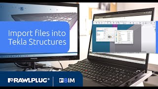 BIM Rawlplug  Import files into Tekla Structures [upl. by Morley916]