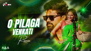 O PILAGA VENKATI Remix  DJ Rakshith  Abhishek Naik Visual [upl. by Christabel248]