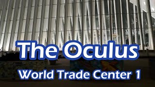 The Oculus at World Trade Center 1 New York City [upl. by Dnomaj]