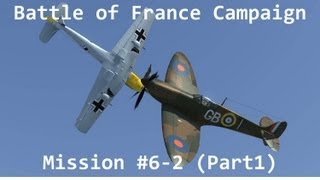 IL2 Cliffs of Dover  SoW BoF Campaign Mission 62 Part 1 [upl. by Eikcir451]