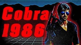 Why Cobra 1986 Is More Than Just Another 80s Action Movie [upl. by Leiad]