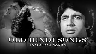 Old Hindi Songs Mashup  Evergreen Songs  Sadabahar Gaane  Lata Kishore rafi [upl. by Melvena415]