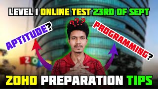 Zoho Online test level 1 Programming or Aptitude  23rd of September  Zoho Interview Preparation [upl. by Newnorb]