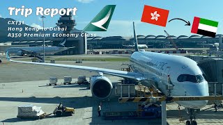 Cathay Pacific Premium Economy Class Review  Airbus A350900  Hong Kong to Dubai CX731 [upl. by Drawets]