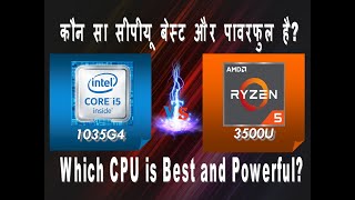 Intel i5 10th gen 1035G4 vs AMD Ryzen 5 3500U  Laptop Processor Comparison [upl. by Haywood]