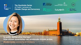 Stockholm Series 2 How citizen assemblies can accelerate climate action [upl. by Barbette]