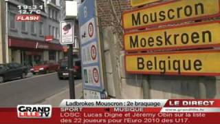 Ladbrokes a nouveau braqué Mouscron  Belgique [upl. by Beale]