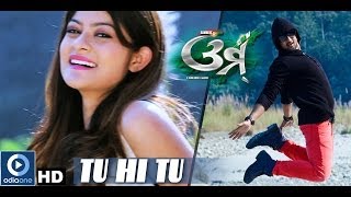 Odia Movie  Omm  Tu Hi Tu  Sambit  Prakruti  Bijay Mohanty  Latest Odia Songs [upl. by Tirza582]