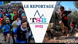 Trail de la Sainte Baume 2023  Le reportage [upl. by Falkner]