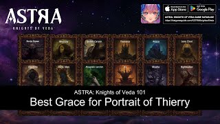 Best Grace Buff in Portrait of Thierry  F2P Beginner Guide  ASTRA Knights of Veda [upl. by Emawk]