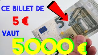 CE BILLET DE 5€ VAUT 5000€  VERIFIEZ VOS PORTES MONNAIES [upl. by Fisher87]