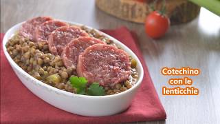 Cotechino con le lenticchie  Ricette che Passione [upl. by Estele]