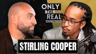 Stirling Cooper Talks Everything Sx Masculinity and Women [upl. by Houlberg234]