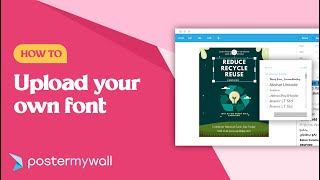 How to Upload your Own Font with PosterMyWall [upl. by Elak1]