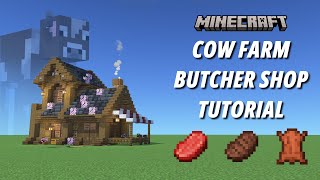 Minecraft Cow Farm  Butcher Shop Tutorial Aesthetic Farm JavaBedrock Edition 1440p HD [upl. by Harutek563]