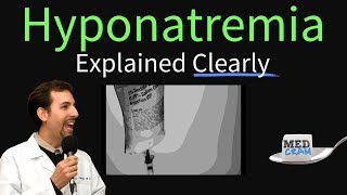 Hyponatremia Explained Clearly  Symptoms Diagnosis Treatment [upl. by Naashar]