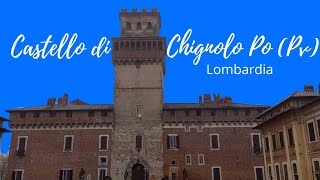 Castello di Chignolo Po Pv  Lombardia 🏴󠁧󠁢󠁥󠁮󠁧󠁿 Ducato di Milano [upl. by Alemat]