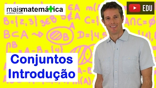 Conjuntos Introdução Aula 1 de 4 [upl. by Esinehs]