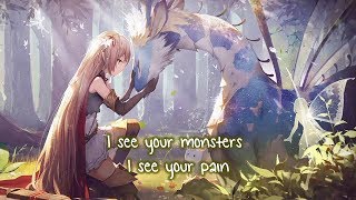 Nightcore ⇢ I see your monsters Lyrics [upl. by Kerman]