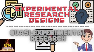 Types of QuasiExperimental Research Designs GM Lectures [upl. by Danialah]