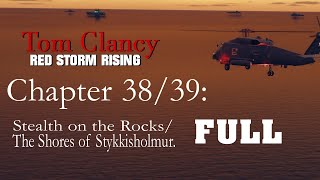 Red Storm Rising Chapter 3839 Stealth on the RocksShores Of Stykkisholmur [upl. by Kari]