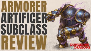 Armorer Artificer  DampD 5e Subclass Series [upl. by Nuawad]